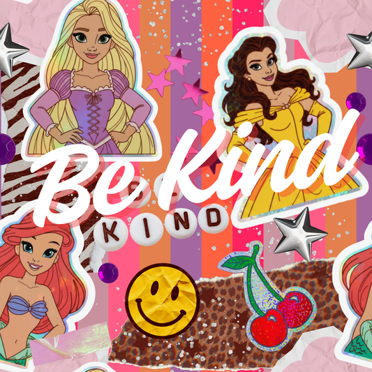 Be Kind